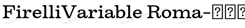 FirelliVariable Roma字体转换